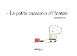 La petite casserole d'Anatole
