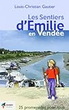 Les Sentiers Demilie En Vende