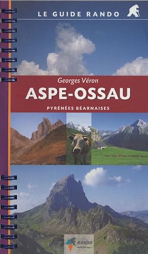 Le Guide Rando Aspe-Ossau