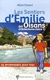 Les Sentiers Demilie En Oisans Et Belledonne Isre 1 25 Promenades Pour Tous