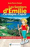 Les Sentiers Demilie En Cerdagnecapcir 25 Promenades Pour Tous