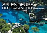 Splendeurs Des Calanques Du Chaos A Lharmonie
