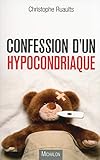 Confession Dun Hypocondriaque
