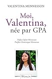 Moi, Valentina, N%C3%A9e Par Gpa