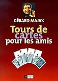 Tours De Cartes Pour Les Amis