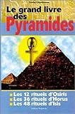 Le Grand Livre Des Pyramides