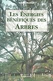 Les Energies B%C3%A9n%C3%A9fiques Des Arbres