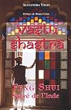 Vastu Shastra : Feng Shui Sacr%C3%A9 De L'inde