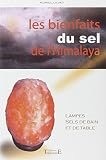 Bienfaits Du Sel De Lhimalaya