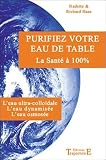 Purifiez Votre Eau De Table