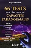 66 Tests Pour Dvelopper Vos Capacits Paranormales