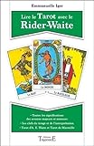 Lire Le Tarot Avec Le Rider Waite