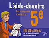 Laidedevoirs 5e Tout Le Programme Scolaire 200 Fiches Leons