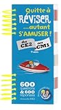 Quitte Rviser Autant Samuser Du Ce2 Au Cm1 9 Ans