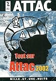 Tout Sur Attac 2002