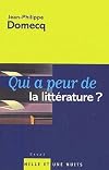 Qui a peur de la littérature ?