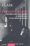 Du Surralisme Considr Dans Ses Rapports Au Totalitarisme Et Aux Tables Tournantes