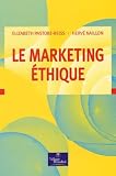 Le Marketing Thique Les Sens Du Commerce