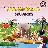 Les animaux sauvages (Livre CD)