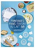 Fromages Frais Maison Au Lait Bio