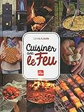 Cuisiner Avec Le Feu