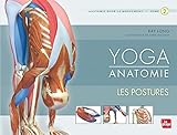 Yoga Anatomie : Les Postures