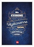 Ma Cuisine Vgtarienne Pour Tous Les Jours Edition Premium