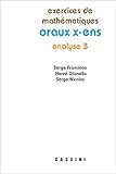 Analyse 3 Oraux X Ens