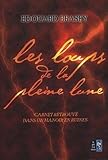 Les Loups De La Pleine Lune Carnet Retrouv Dans Un Manoir En Ruines