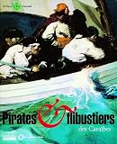 Pirates Et Flibustiers Des Carabes