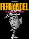 Fernandel: Le rire aux larmes