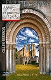 Abbayes Et Prieurs De Vende Guide Dhistoire Et De Visite