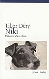 Niki, L'histoire D'un Chien