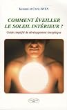 Comment Veiller Le Soleil Intrieur 