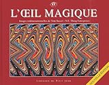 L'oeil Magique : Images Tridimensionnelles