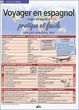Voyager En Espagnol Pratique Et Facile Viajar En Espaol Una Guia Practica Y Facil
