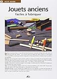 Jouets Anciens Faciles Fabriquer