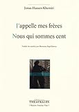 J'appelle Mes Fr%C3%A8res Nous Qui Sommes Cent