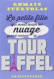La petite fille qui avait avalé un nuage grand comme la tour Eiffel
