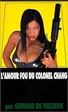 Sas Lamour Fou Du Colonel Chang