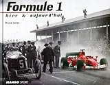 Formule 1 Hier Et Aujourd'hui