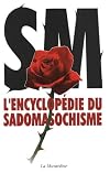 L'encyclopédie du sadomasochisme