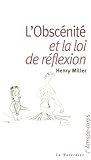 L'obscenite Et La Loi De R%C3%A9flexion