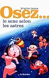 Osez... Le Sexe Selon Les Astres