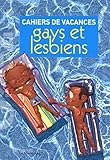 Cahiers De Vacances %C3%A9rotiques Gay Et Lesbiens