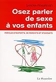 Osez Parler De Sexe %C3%A0 Vos Enfants