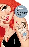 Osez Les Tatouages Sexy
