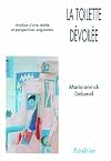 La Toilette dévoilée