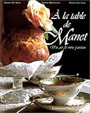 A La Table De Manet Un Art De Vivre Parisien