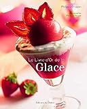 Le Livre D'or De La Glace